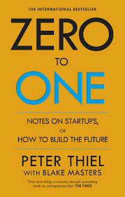 Unknown – Zero to One by Peter Thiel (Novel)