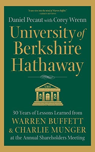 Unknown – The University of Berkshire Hathaway by Daniel Pecaut (Novel)