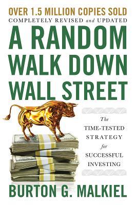 Unknown – A Random Walk Down Wall Street by Burton Malkiel (Novel)