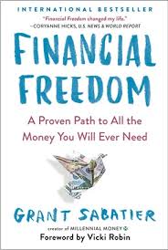 Financial Freedom by Grant Sabatier (Novel)
