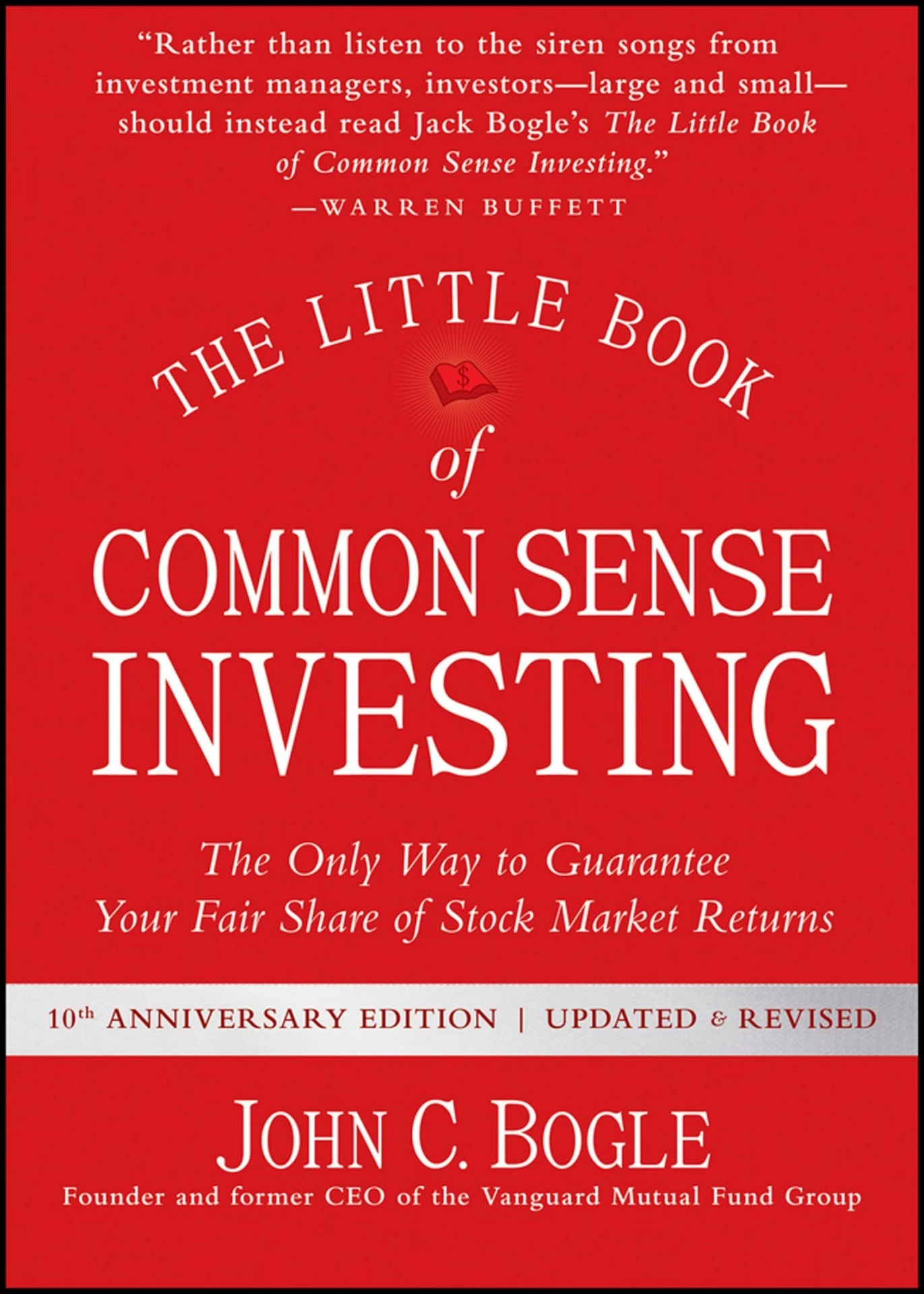 The Little Book of Common Sense Investing by John C. Bogle (Novel)