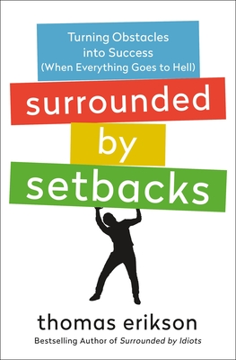 Surrounded by Setbacks (Novel)