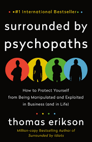 Surrounded by Psychopaths (Novel)