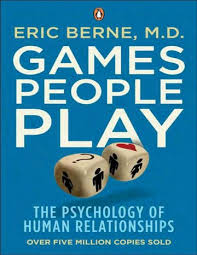 Games People Play – Eric Berne (Novel)