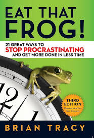 Eat That Frog! – Brian Tracy (Novel)