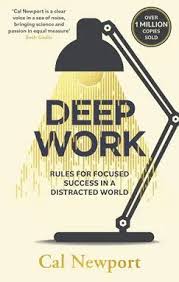 Deep Work – Cal Newport (Novel)