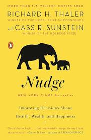 Nudge – Richard H. Thaler & Cass R. Sunstein (Novel)